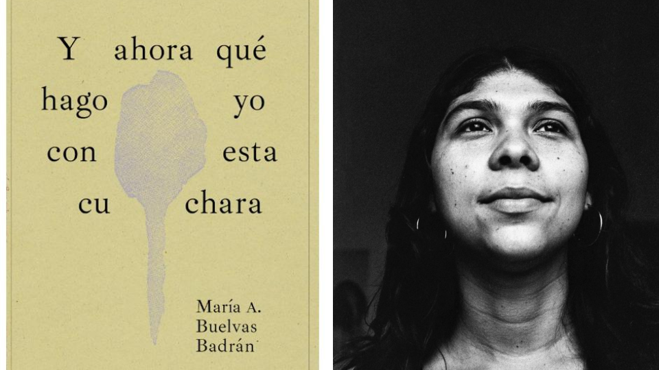 Y ahora qué hago yo con esa cuchara: 4 poemas de María Alejandra Buelvas Badrán